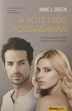 Anne L. Green - A s�t�ts�g fogs�g�ban