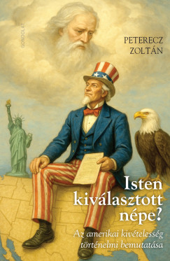 Peterecz Zolt�n - Isten kiv�lasztott n�pe?