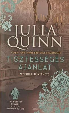 Julia Quinn - Tisztességes ajánlat