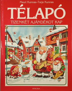 Tarja Kunnas - Mauri Kunnas - Tlap tizenkt ajndkot kap