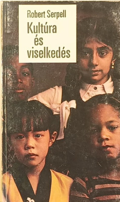 Robert Serpell - Kultúra és viselkedés