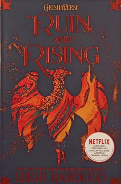 Leigh Bardugo - Ruin and Rising
