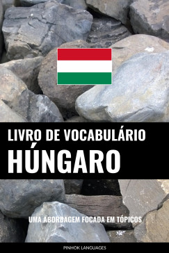 Pinhok Languages - Livro de Vocabul�rio H�ngaro