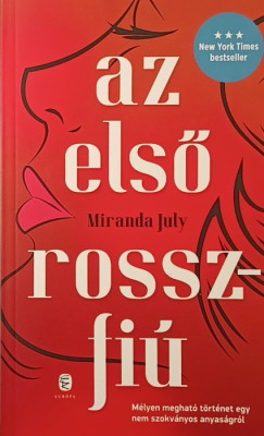 Miranda July - Az els rosszfi