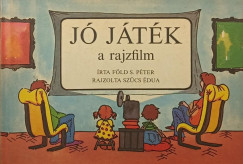 F�ld S. P�ter - J� j�t�k a rajzfilm
