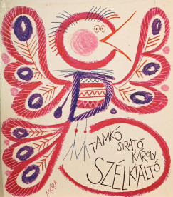Tamk Sirat Kroly - Szlkilt