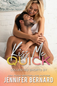 Jennifer Bernard - Kiss Me Quick
