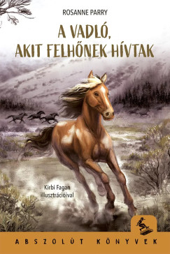A vadl�, akit Felh�nek h�vtak