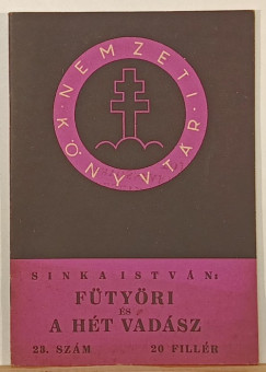 Sinka Istvn - Ftyri s a ht vadsz