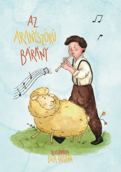 Varsányi József (Szerk.) - Az aranyszőrű bárány