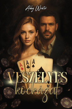 Abby Winter - Veszlyes kockzat