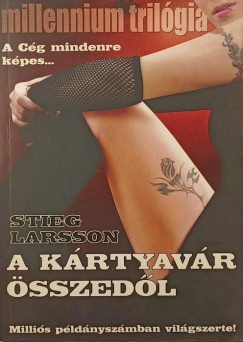 Stieg Larsson - A krtyavr sszedl