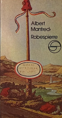 Albert Manfred - Robespierre