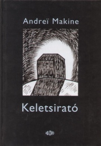 Andrei Makine - Keletsirat