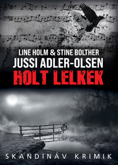 Jussi Adler-Olsen - Holt lelkek