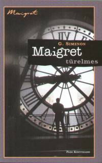 Georges Simenon - Maigret trelmes