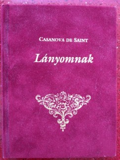 Casanova De Saint - Lnyomnak