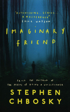 Stephen Chbosky - Imaginary Friend