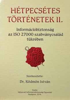 Dr. Kdmn Istvn   (Szerk.) - Htpecstes trtnetek II.