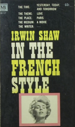 Irwin Shaw - In the French Style