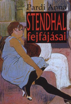 Pardi Anna - Stendhal fejfjsai