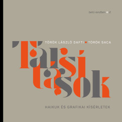 Trk Saca - Trk Lszl Dafti - Trstsok