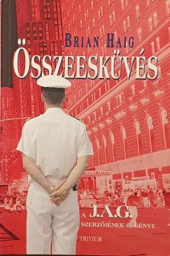Brian Haig - Összeesküvés