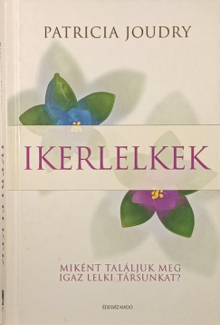 Patricia Joundry - Ikerlelkek