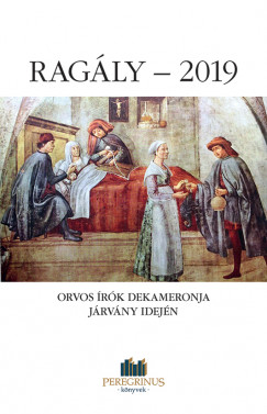 Breny Jzsef   (Szerk.) - Ragly - 2019