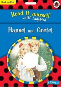 Hansel and Gretel