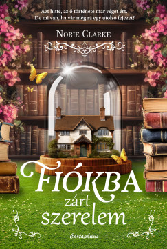 Norie Clarke - Fiókba zárt szerelem
