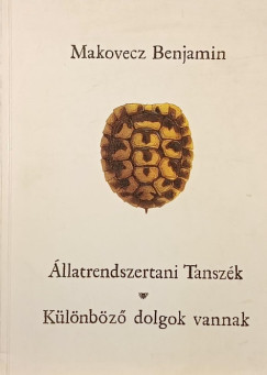 Makovecz Benjamin - Állatrendszertani Tanszék - Különböző dolgok vannak