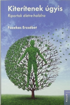 Fazekas Erzsbet - Csk Erika   (Szerk.) - Kitertenek gyis