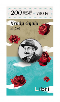 Kitûzõ - Krúdy Gyula