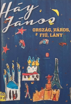 Hy Jnos - Orszg, vros, fi, lny