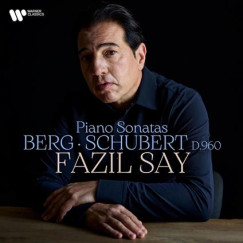 Fazil Say - Schubert - Berg: Zongora szonáták CD