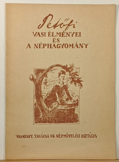Petőfi vasi élményei és a néphagyomány