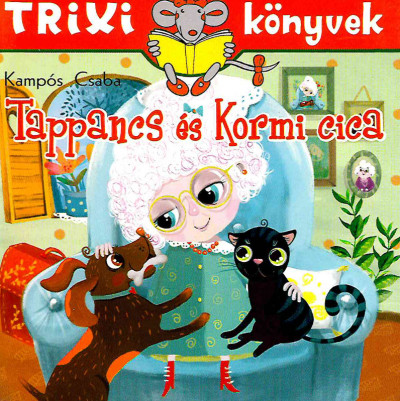 Kampós Csaba - Tappancs és Kormi cica