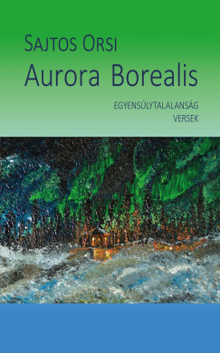 Sajtos Orsi - Aurora Borealis