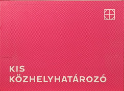 �ldoz� Kriszti�n - V�gh Vikt�ria - Kis k�zhelyhat�roz�