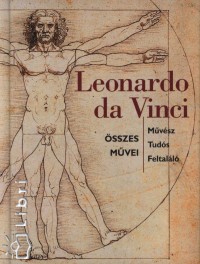 Simona Cremante - Leonardo da Vinci sszes mvei