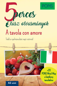Claudia Mencaroni - PONS 5 perces olasz olvasmányok - A tavola con amore