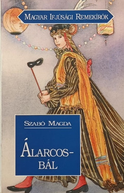 Szabó Magda - Álarcosbál