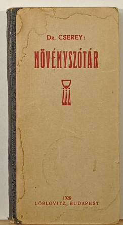 Dr. Cserey Adolf - Növényszótár