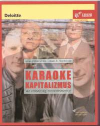 Kjell A. Nordstrm - Jonas Ridderstrle - Karaoke kapitalizmus