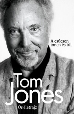 Tom Jones - Jones Tom - Tom Jones - nletrajz