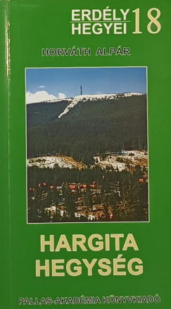 Horvth Alpr - Hargitai hegysg + trkpek