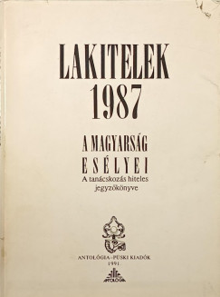Agcs Sndor   (Szerk.) - Lakitelek 1987 -  A magyarsg eslyei