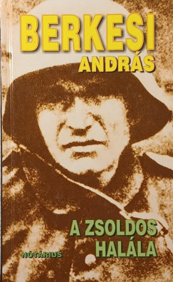 Berkesi András - A zsoldos halála