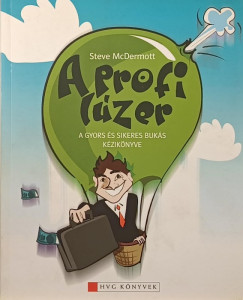 Steve Mcdermott - A profi lúzer